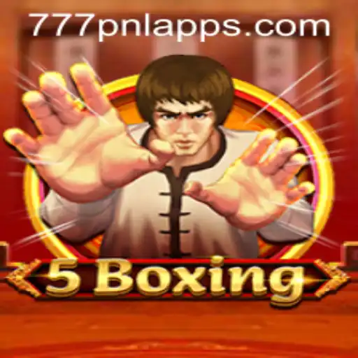 Exploring the Thrills of 5Boxing: A Guide to the Game with 777PNL